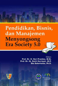 Image of Pendidikan, Bisnis, dan Manajemen: Menyongsong Era Society 5.0