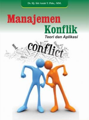 Manajemen Konflik: Teori dan Aplikasi